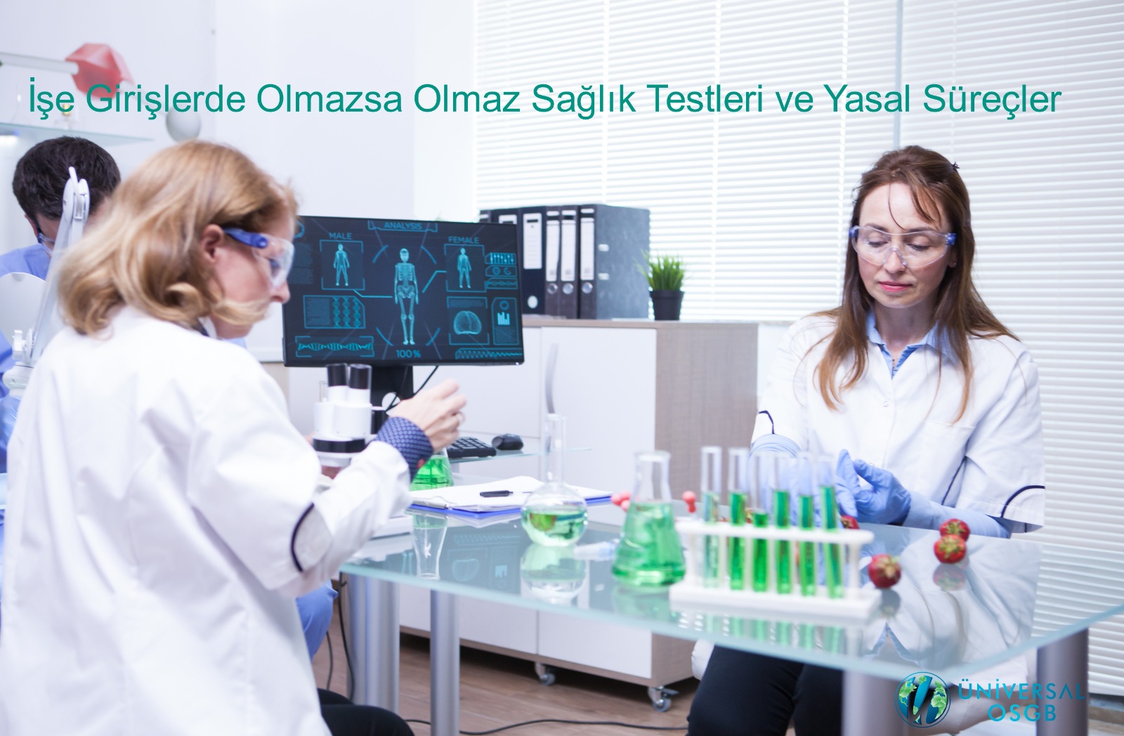 İşe Girişlerde Olmazsa Olmaz Sağlık Testleri ve Yasal Süreçler